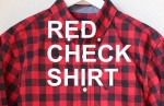 レッドチェックシャツでデキる男の着こなし！メンズおすすめ赤チェックシャツ
